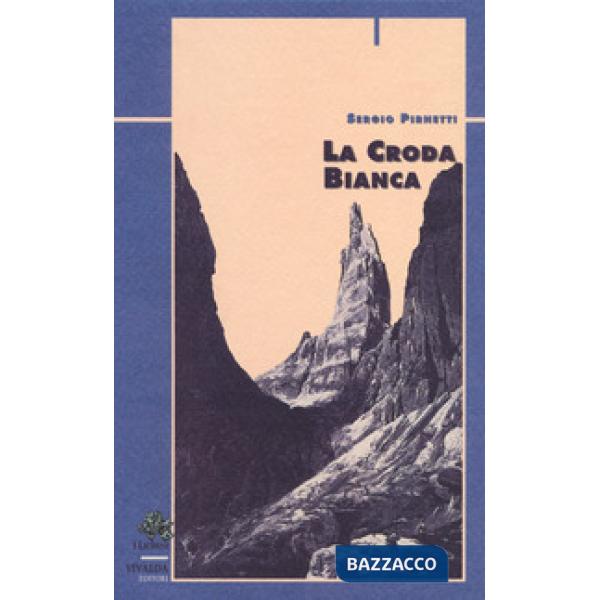 Croda bianca (La)