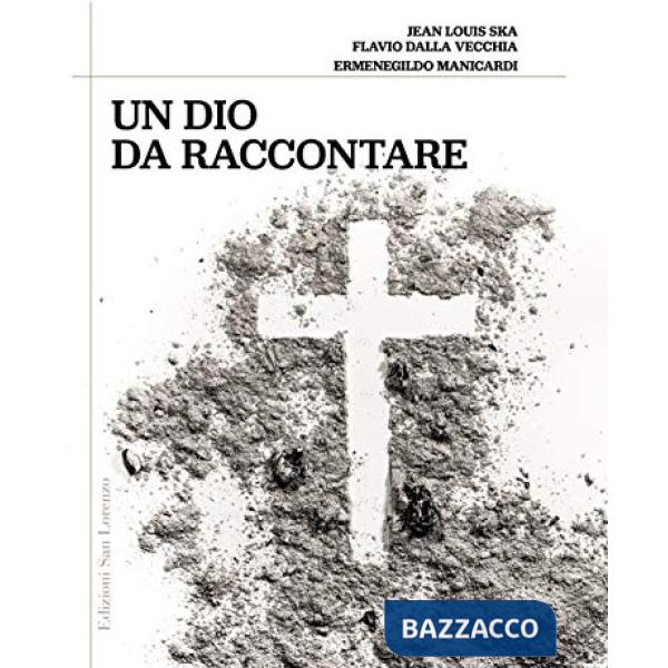 Dio da raccontare (Un)