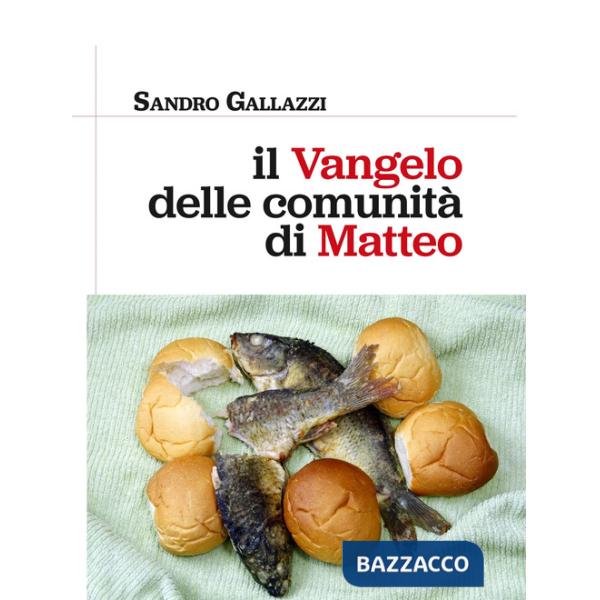 Vangelo delle comunità di Matteo (Il)