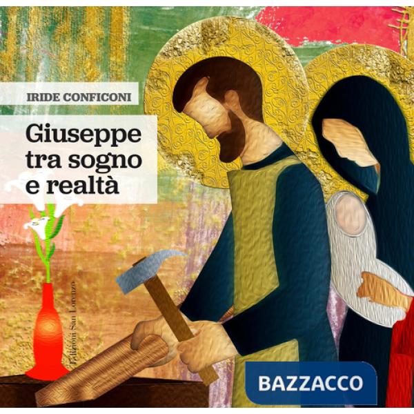 Giuseppe, tra sogno e realtà