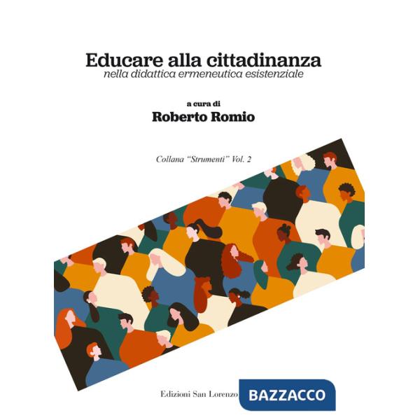 Educare alla cittadinanza nella didattica ermeneutica esistenziale