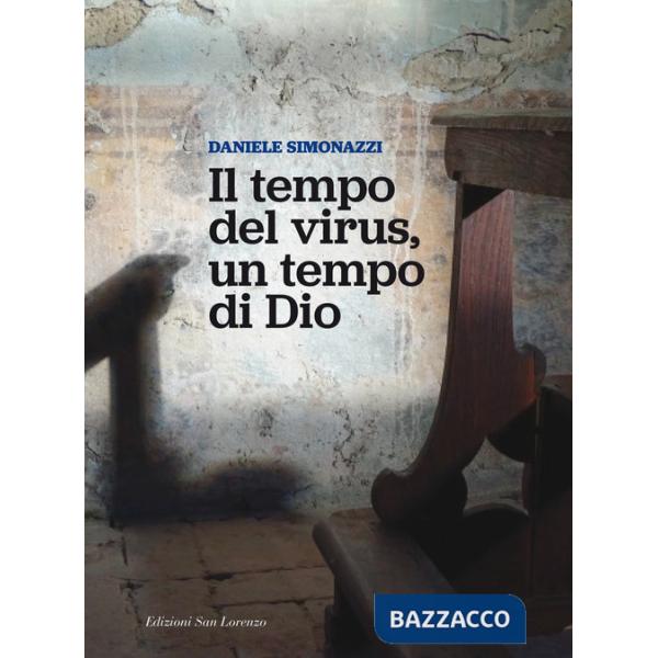 Tempo del virus, un tempo di Dio (Il)