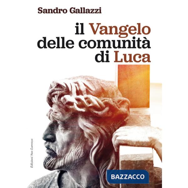 Vangelo delle comunità di Luca (Il)