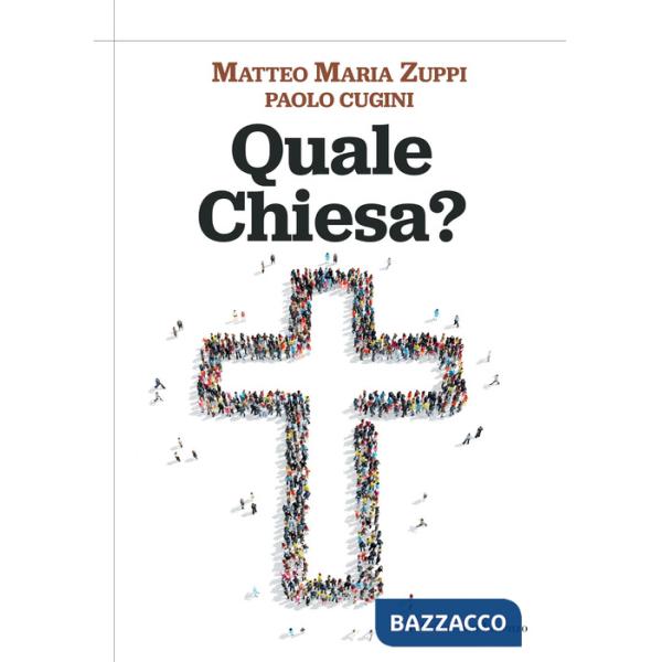 Quale Chiesa?