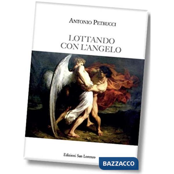 Lottando con l'angelo