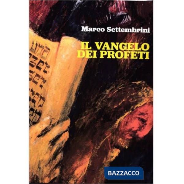 Vangelo dei profeti (Il)