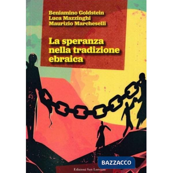 Speranza nella tradizione ebraica (La)