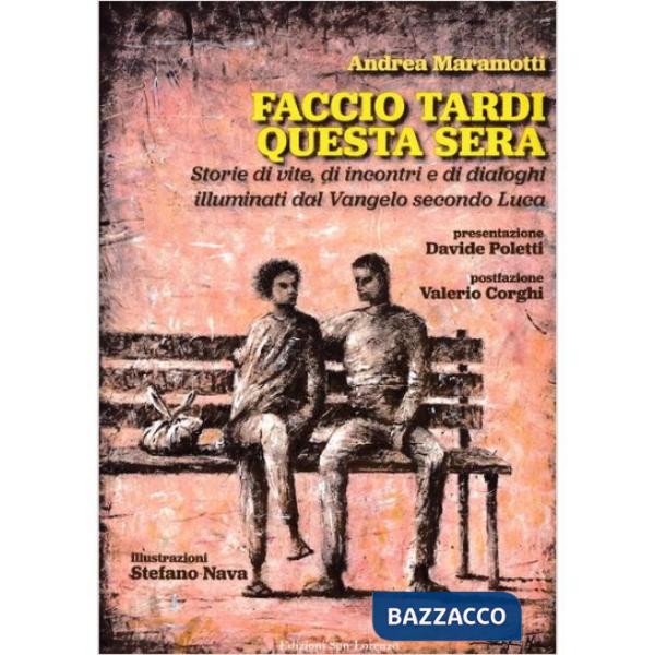 Faccio tardi questa sera