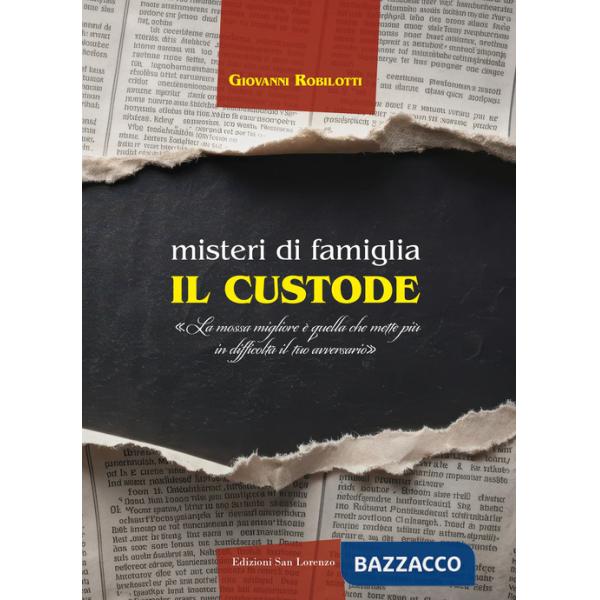 Misteri di famiglia. Il custode