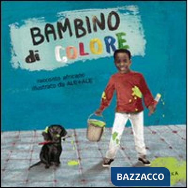 Bambino di colore. Ediz. illustrata