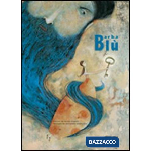 Barbablù. Ediz. illustrata