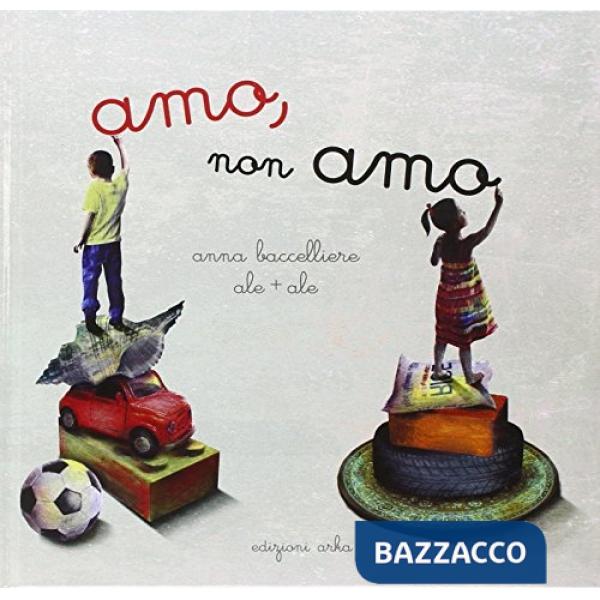 Amo non amo. Ediz. illustrata