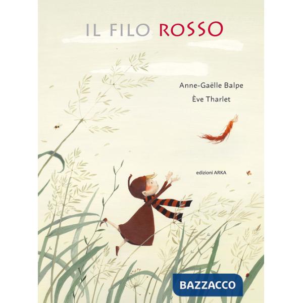 Filo rosso. Ediz. a colori (Il)
