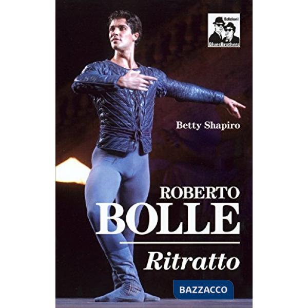 Roberto Bolle. Ritratto