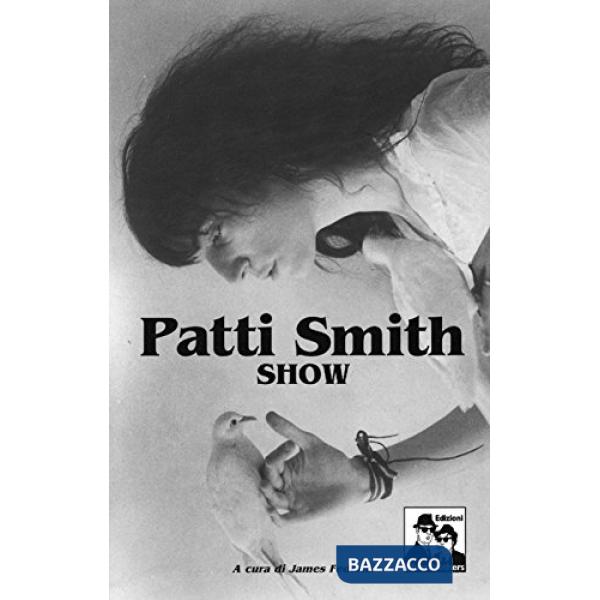 Patti Smith Show