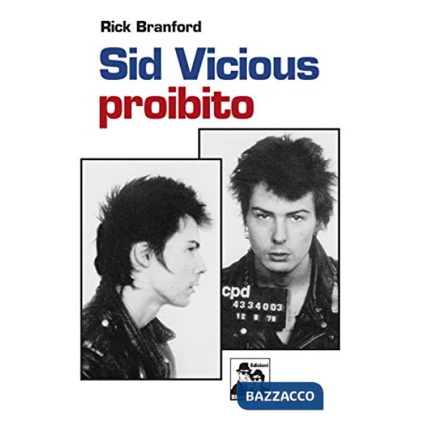 Sid Vicious proibito