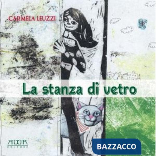 Stanza di vetro. Ediz. illustrata (La)