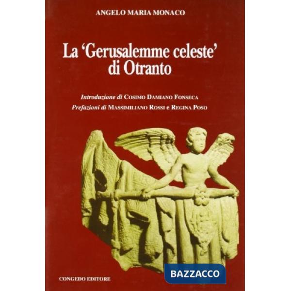 Gerusalemme celeste di Otranto (La)