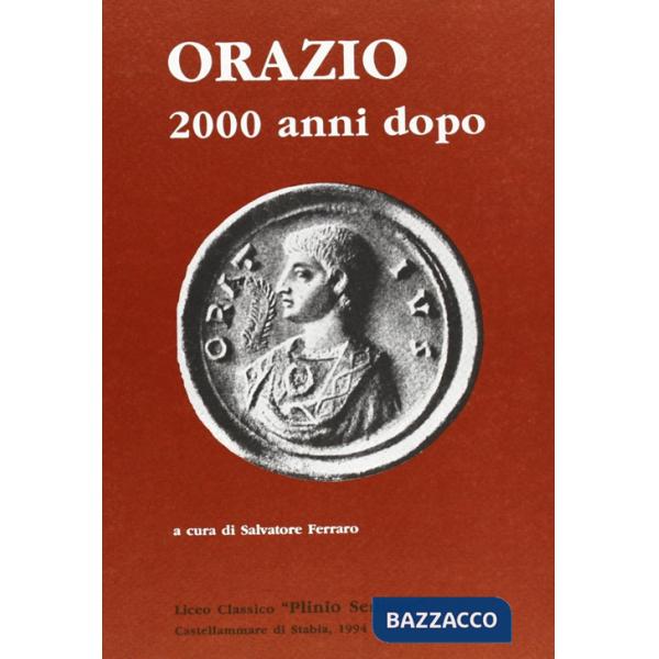Orazio duemila anni dopo