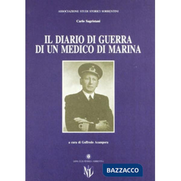 Diario di guerra di un medico di marina (Il)