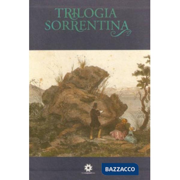 Trasformazioni urbanistiche di Sorrento dall'Ottocento al primo dopoguerra (Le)
