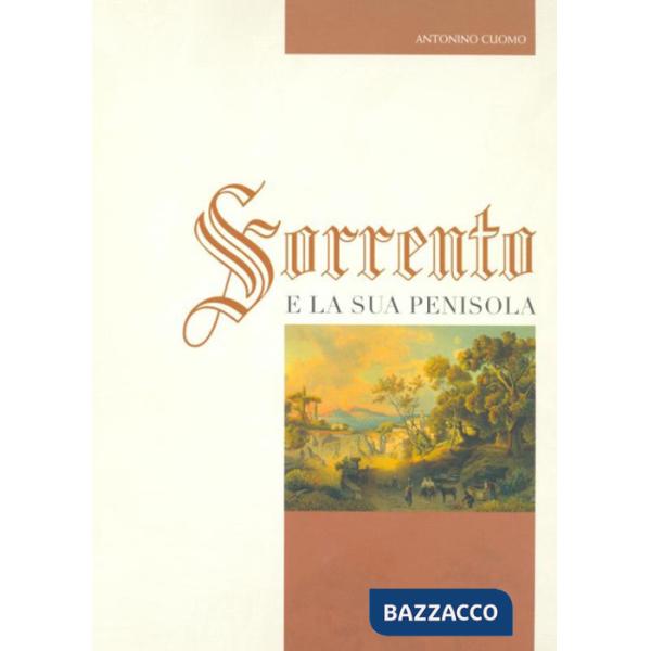 Sorrento e la sua penisola