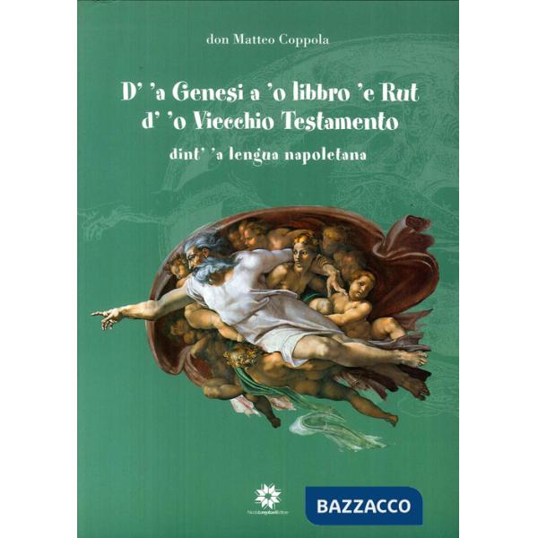 D' 'a Genesi a 'o libbro 'e Rut d'o Vicchio Tistamento. Dint a lengua napoletana