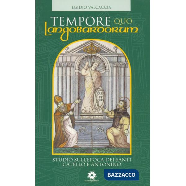 Tempore quo Longobardorum. Ediz. italiana