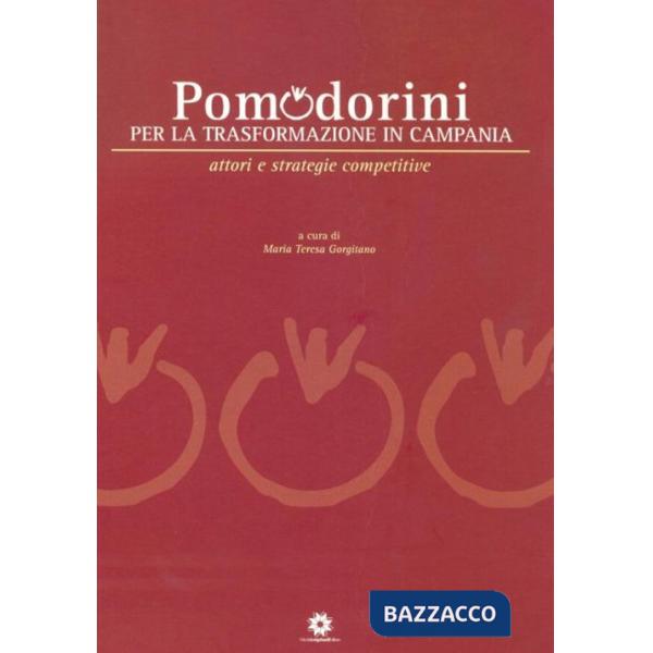 Pomodorini per la trasformazione in Campania