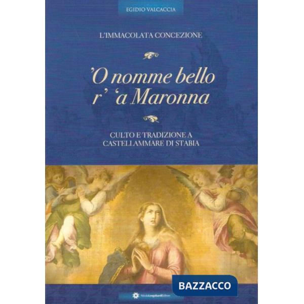 'O nomme bello r''a madonna