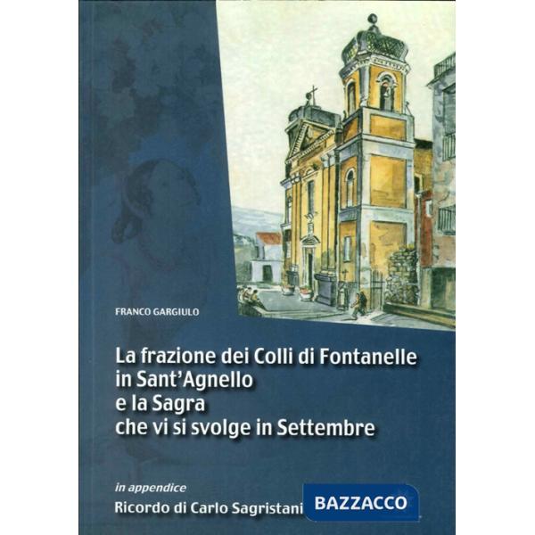 Frazione dei colli di Fontanelle in Sant'Agnello (La)