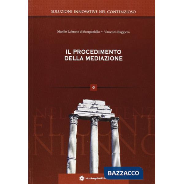 Procedimento della mediazione (Il)