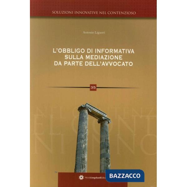 Obbligo di informativa sulla mediazione da parte dell'avvocato (L')