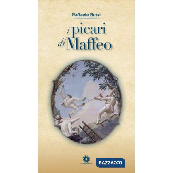 Picari di Maffeo (I)
