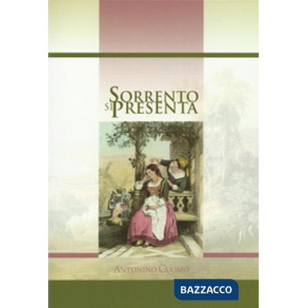Sorrento si presenta