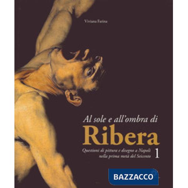 Al sole e all'ombra di Ribera