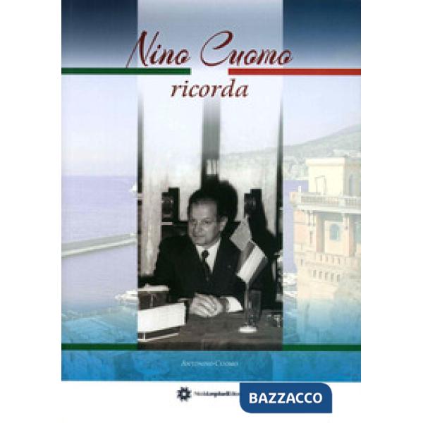 Nino Cuomo ricorda