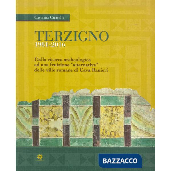 Terzigno 1981-2016. Dalla ricerca archeologica ad una fruizione "alternativa" de