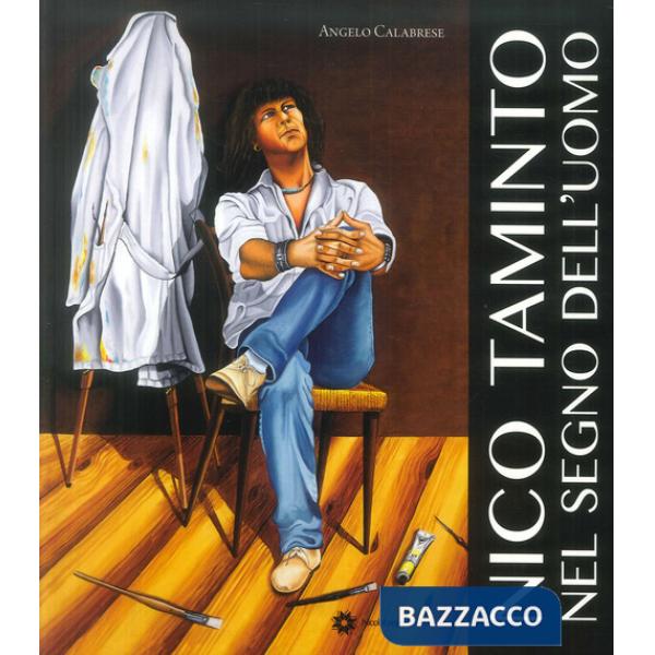 Nico Tanino. Nel segno dell'uomo