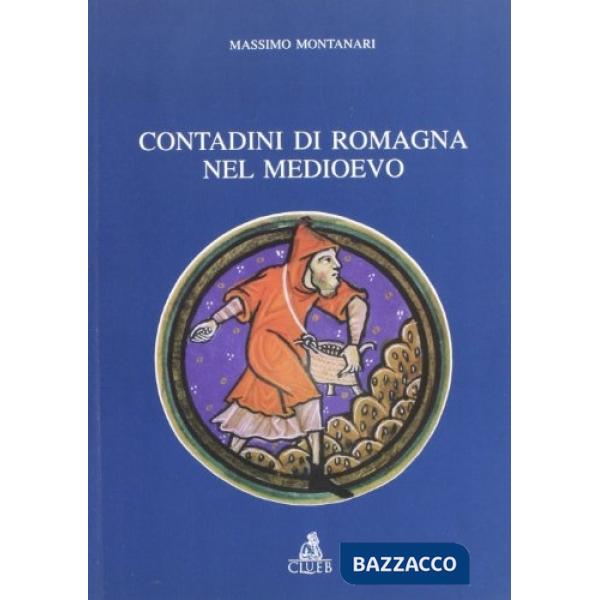 Contadini di Romagna nel Medioevo