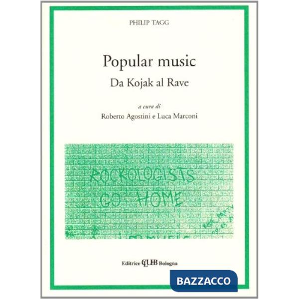 Popular music. Da Kojak al Rave