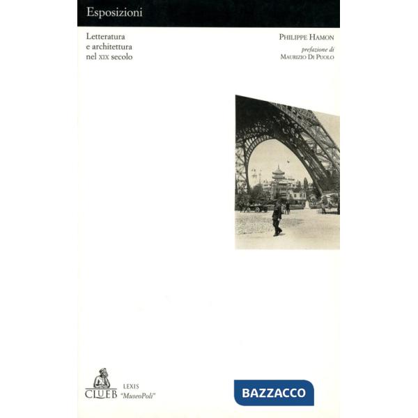 Esposizioni. Letteratura e architettura nel XIX secolo
