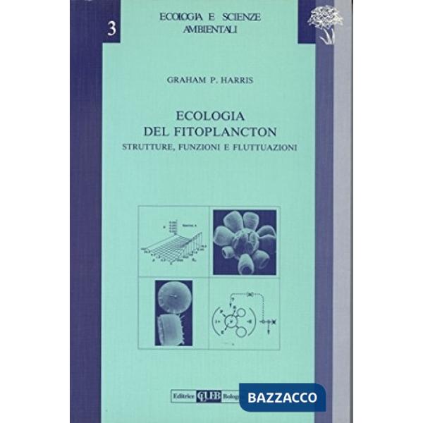 Ecologia del fitoplancton. Strutture, funzioni e fluttuazioni