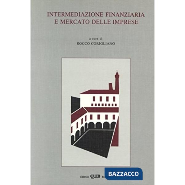 Intermediazione finanziaria e mercato delle imprese