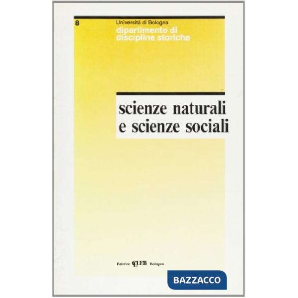 Rapporti tra scienze naturali e sociali nel panorama epistemologico contemporaneo