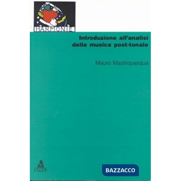 Introduzione all'analisi della musica post-tonale
