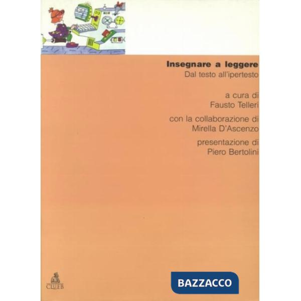 Insegnare a leggere. Dal testo all'ipertesto