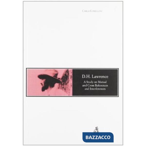 D. H. Lawrence. A study on mutual and cross references and interferences