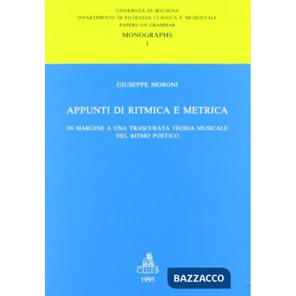 Appunti di ritmica e metrica. In margine a una trascurata teoria musicale del ritmo poetico