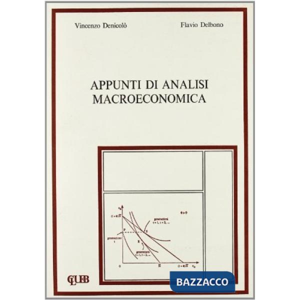 Appunti di analisi macroeconomica